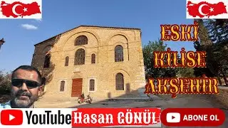 AZİZ MERYEM ANA ERMENİ KİLİSESİ - AKŞEHİR - KONYA
