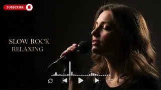 Gentle Slow Rock Studio 🎶 Emotional Female Vocal Love Songs