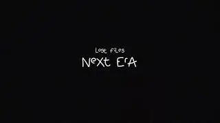 (NeXt ErA) Wicked Dreamer - LoSt FiLe 2