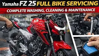 Yamaha FZ 25 Full Bike Servicing 🏍️ | Complete Washing, Cleaning & Maintenance (Step by Step) #fz25 