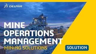 How can mining companies streamline and accelerate processes across their value chain? I DELMIA