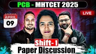 🔥 PCB Shift1: MHT-CET 2025 LIVE Paper Analysis! Physics, Chemistry, Biology &ndash; Fast & Accurate 🚀