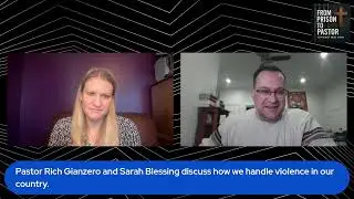 From Prison to Pastor: How do we deal with government sanctioned violence?