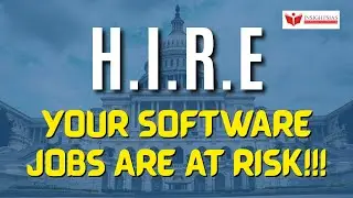 The HIRE Bill : A Threat to Indian IT service sector | INSIGHTS IAS