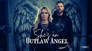 She's an Outlaw Angel (Featuring W.A.Y.N.E Outlaws)