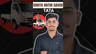 Chhota Hathi&rdquo; saved Tata Motors #tatamotors #marketingstrategy #ratantata #tata #bussiness #startup