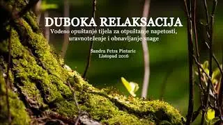 15 min DUBOKA RELAKSACIJA, Sandra Pintaric