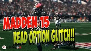 Madden 15 | Read Option Glitch Exposed | BEST RUNS 30,000 SUBS!! Giveaway | Madden 15 tips