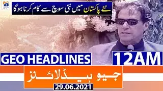 Geo Headlines 12 AM | 29th June 2021