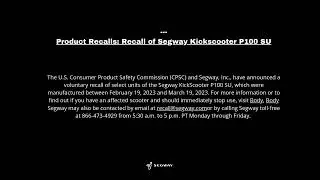Product Recalls: Recall of Segway KickScooter P100 SU