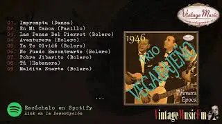 Trio Vegabajeño. Boleros de antaño maravillosos, Improntu Danza Colección iLatina 224 Album Completo
