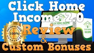 Click Home Income 2.0 Review