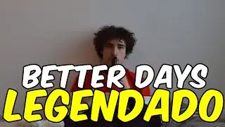 9TAILS - Better Days [LEGENDADO]