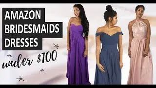 Amazon Bridesmaids Dresses Under $100 (2019) | Affordable bridesmaids dresses