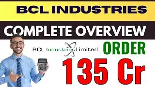 BCL Industries Ltd, BCL industries stocks news, BCL Industries Ethanol Order Update 🎯
