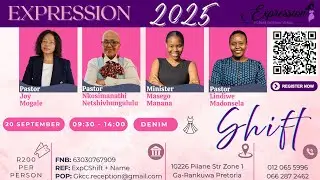EXPRESSION CONFERENCE 2025 | FAITH THAT SHIFTS THE ATMOSPHERE | PASTOR LINDIWE MADONSELA