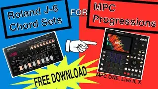 I converted the Roland J-6 chord sets into MPC chord progressions! [FREE DOWNLOAD/MIDI FILES]