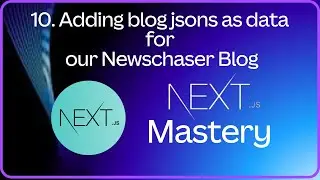 NewsChaser Blog: Adding blog jsons as data for our NewsChaser Blog #10