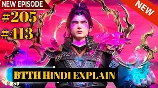 BTTH Seasons 7 part 205 Explained in Hindi || Battle through the heaven S7 @explainerali-Official