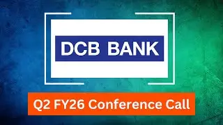 DCB Bank Q2 FY26 Concall: Strong Loan Growth & Stable Margins Support Steady Results