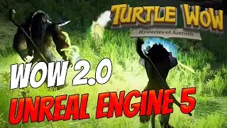World of Warcraft Classic+ in Unreal Engine 5 | Turtle WoW 2.0