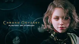 Chrono Odyssey Playtest - Ranger Mastery Lvl 10 - Part 5  |  [No Commentary]