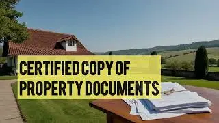 🤔What is a Certified Copy? 📑Certified Land Documents? How to Get Certified Copy of Property Papers🤔