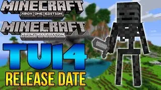 Minecraft Xbox 360: TU14 Release Date and Minecraft Xbox One Release Date