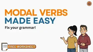 Master Modal Verbs In ONLY 10 Minutes | English Grammar for ESL Learners &bull; A2&ndash;B1 English