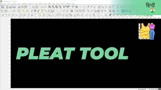 हिन्दी - Pleat Tool | TUKAdesign Video Help | CAD Pattern Making Software | Hindi