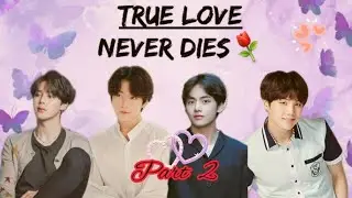 True love never dies 💐🌹// part 2//Suga saves V // jikook and taegi love story//Hindi dubbed