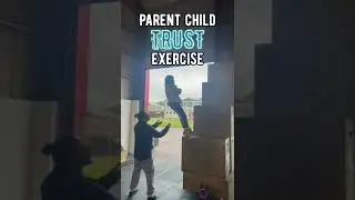 Parent child trust exercise