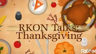 RKON Talks: Thanksgiving