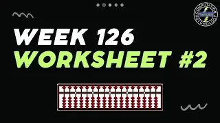 Abacus Free Online Course - Week 126 - WS-2