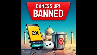 EXNESS UPI BANNED