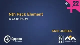 Элемент N-го пакета в C++ &mdash; пример из практики &mdash; Крис Джусиак &mdash; CppCon 2022