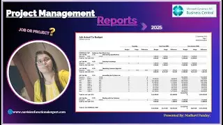 Project Reports in Business Central #d365bc #projectmanagement #report #register #analysis #planning