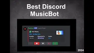 Best Discord Music Bot - 2024 Setup Guide - Supports multiple