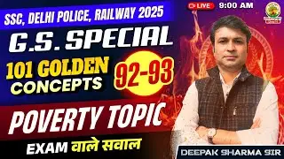 Concepts 92-93 | Class 37 | 101 Golden Concepts | SSC EXAMS 2025 | General Study By Deepak Sir #ssc