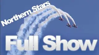 Northern Stars Aerobatic Team Full Performance