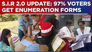 SIR Phase 2 In Full Swing: Enumeration Forms Given To 49+ Cr Voters, EC Asserts 97%&nbsp;Covered&nbsp;|&nbsp;Watch