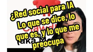 &iquest;Red social para IA 🤖 ? Lo que se dice, lo que es, y lo que me preocupa