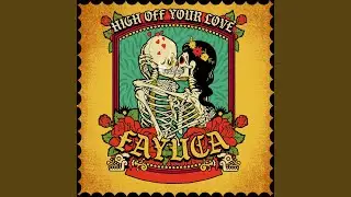 High off Your Love