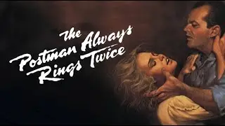 Review The Postman Always Rings Twice (1981)