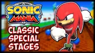 Classic Special Stages - Sonic Mania Mod Showcase