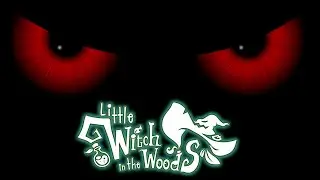 Little Witch in the Woods [21] Will it all end today?