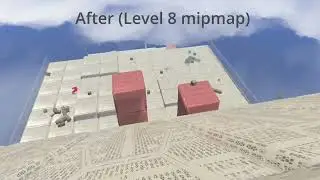 Mipmaps do make difference! Before and After