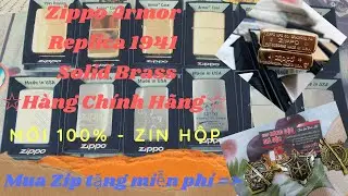 Zippo Mỹ d&ograve;ng Armor / Replica 1941 / Solid Brass h&agrave;ng mới 100% Zin hộp / Ph&acirc;n biệt Armor thật giả