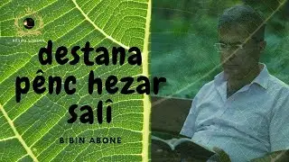 Destaneke Penc Hezar Salî Apû-o - Rêşad Sorgul رێشاد سۆرگول