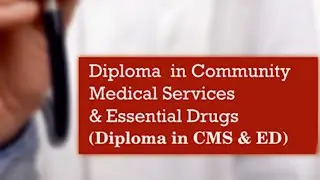 CMSED (Diploma in community medical services and essential drugs)| CMS & ED |